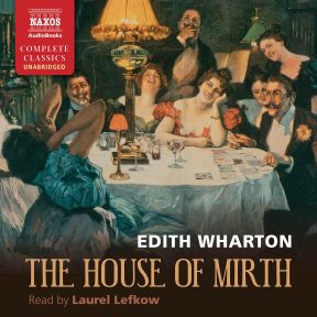 Edith Wharton - The House of Mirth Audiobook