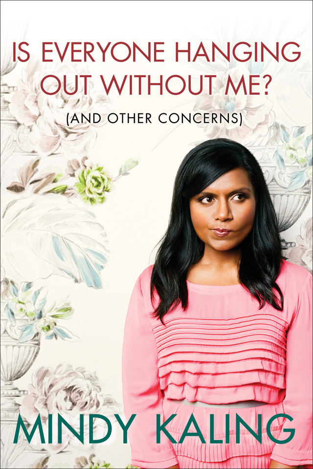 Mindy Kaling - Is Everyone Hanging Out Without Me? Audiobook