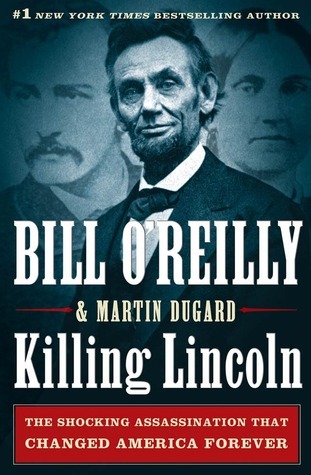 Bill O'Reilly - Killing Lincoln Audiobook