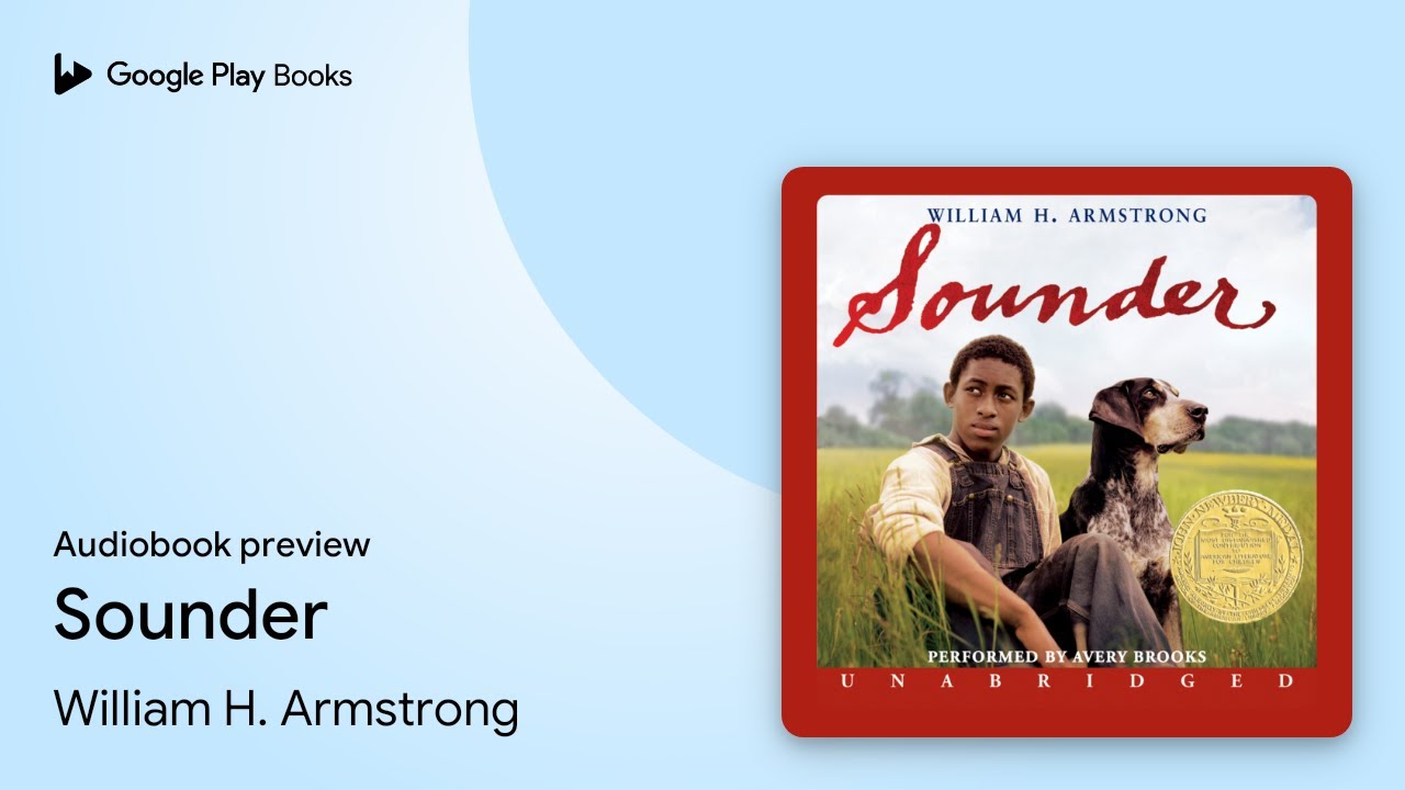 William H Armstrong - Sounder Audiobook