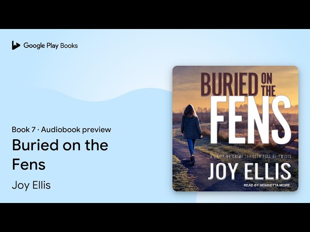 Joy Ellis - Buried On The Fens Audiobook