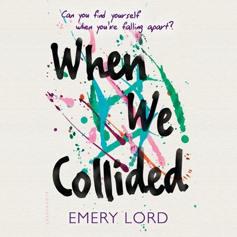 Emery Lord - When We Collided Audiobook