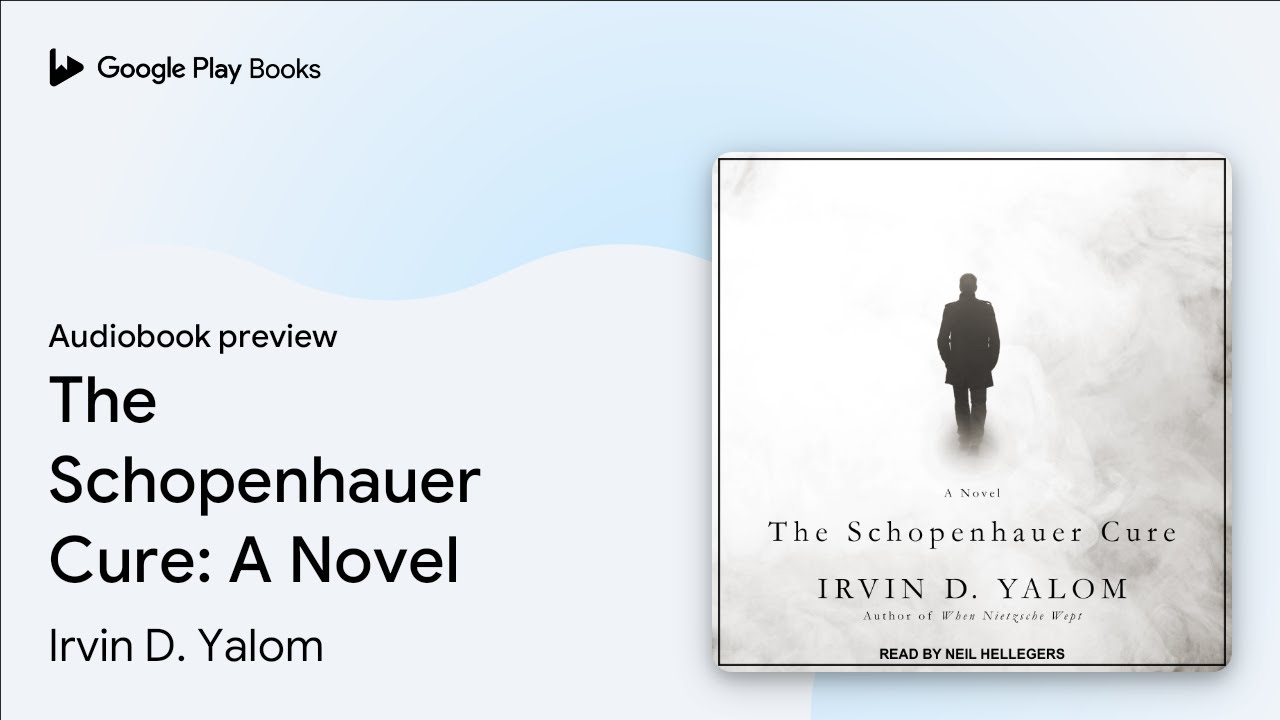 Irvin Yalom - The Schopenhauer Cure Audiobook