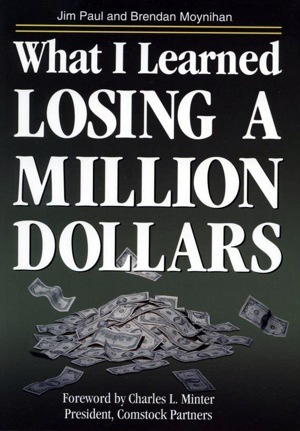 Jim Paul - What I Learned Losing a Million Dollars Audiobook