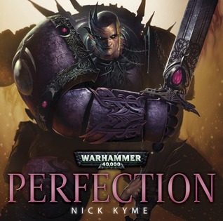 Nick Kyme - Perfection Audiobook