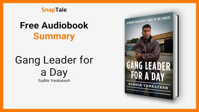 Sudhir Venkatesh - Gang Leader for a Day Audiobook