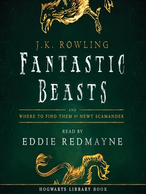 J. K. Rowling - Fantastic Beasts And Where to Find Them Audiobook