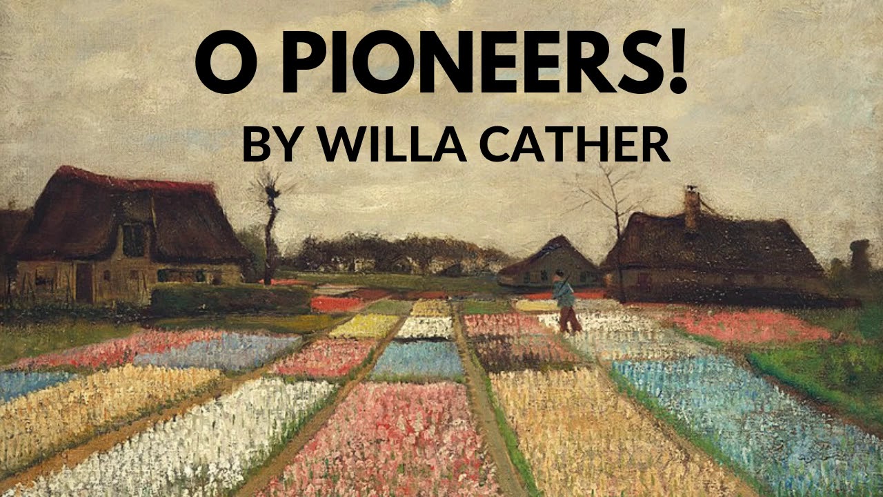 Willa Cather - O Pioneers! Audiobook  