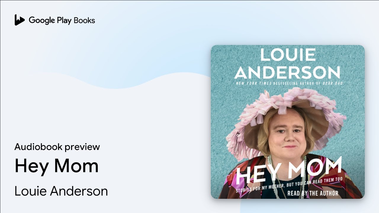 Louie Anderson - Hey Mom Audiobook