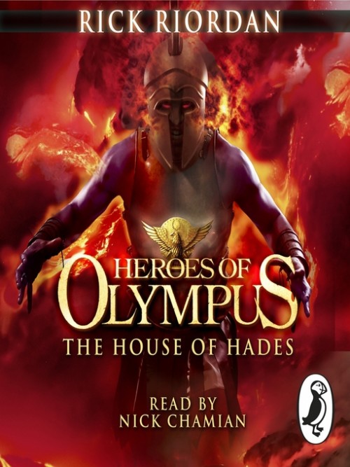 The House of Hades Audiobook - Rick Riordan (Heroes of Olympus, Book 4)