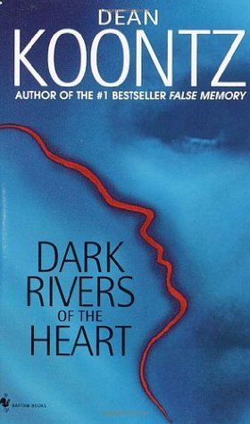 Dean Koontz - Dark Rivers of the Heart Audiobook