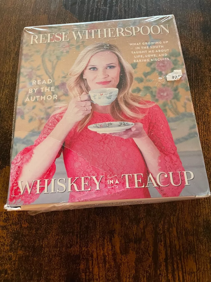 Reese Witherspoon - Whiskey in a Teacup Audiobook