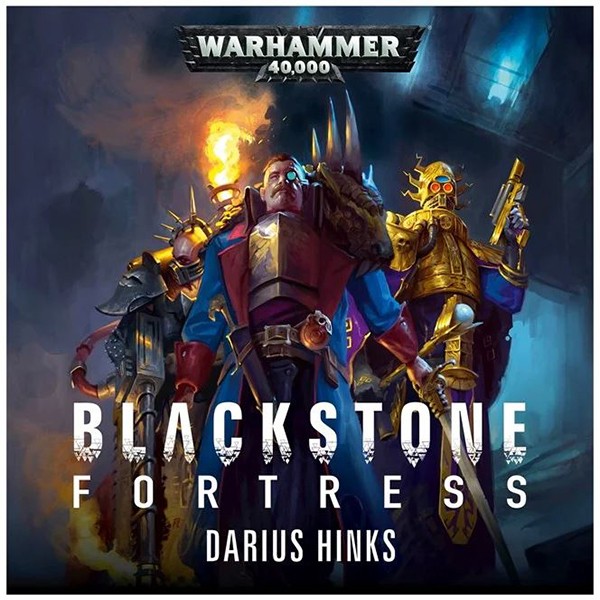 Darius Hinks - Blackstone Fortress Audiobook