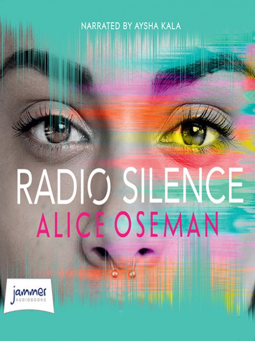 Alice Oseman - Radio Silence Audiobook