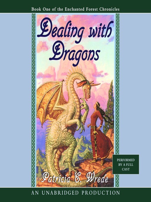 Patricia C. Wrede - Dealing With Dragons Audiobook