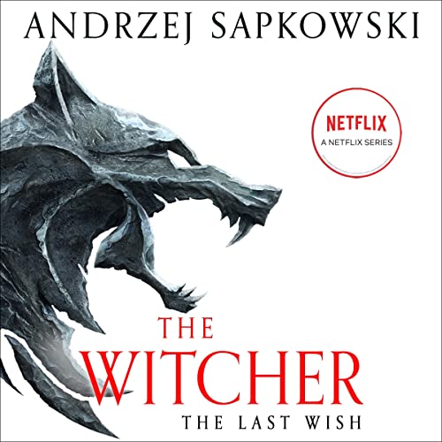 Andrzej Sapkowski - The Last Wish Audiobook