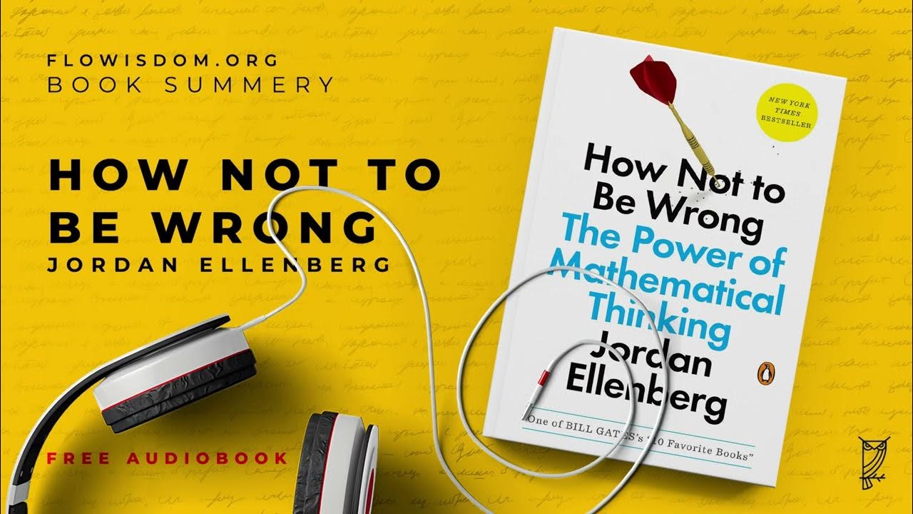 Jordan Ellenberg - How Not to Be Wrong Audiobook