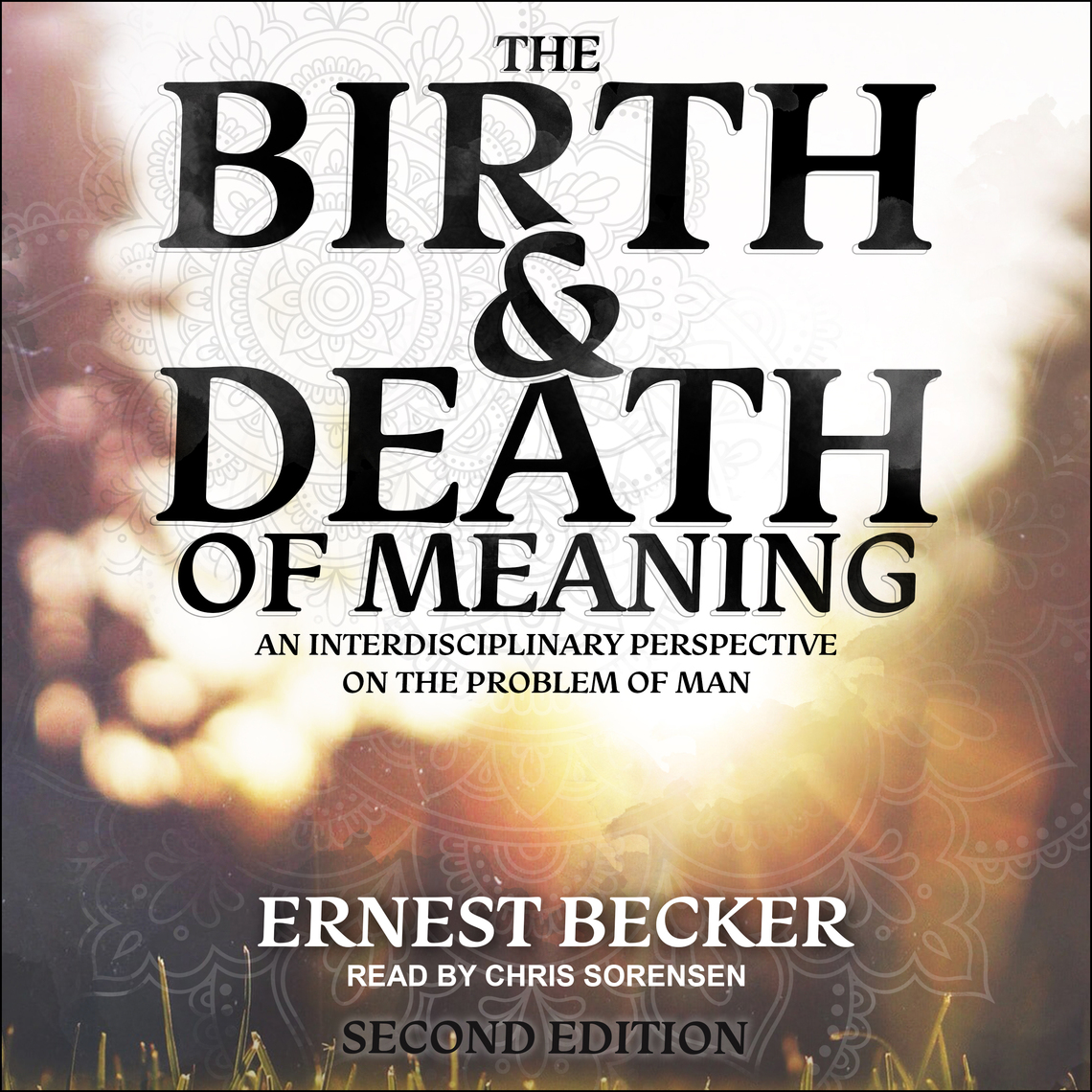 Ernest Becker - The Denial of Deathã‚ Audiobook