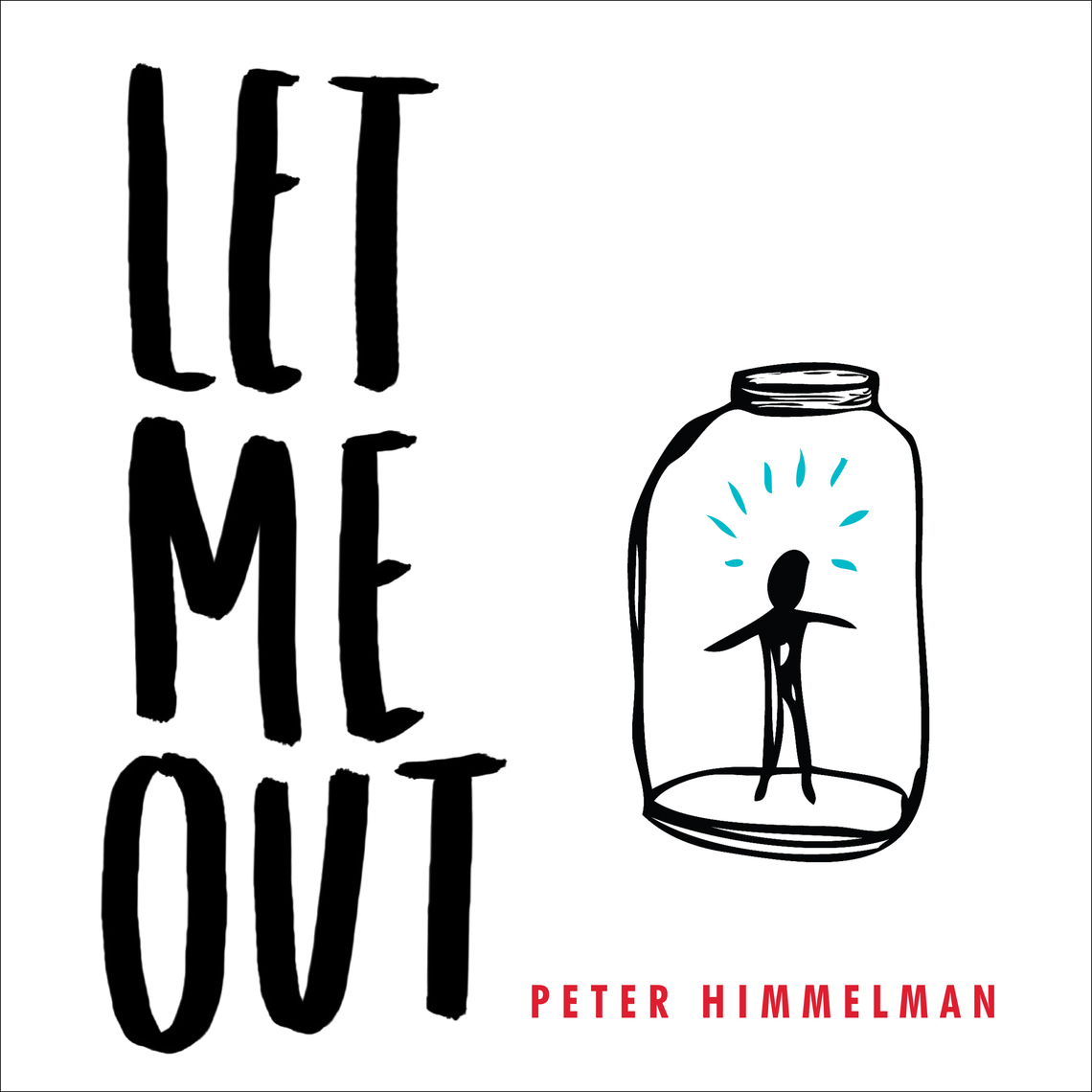 Peter Himmelman - Let Me Out Audiobook