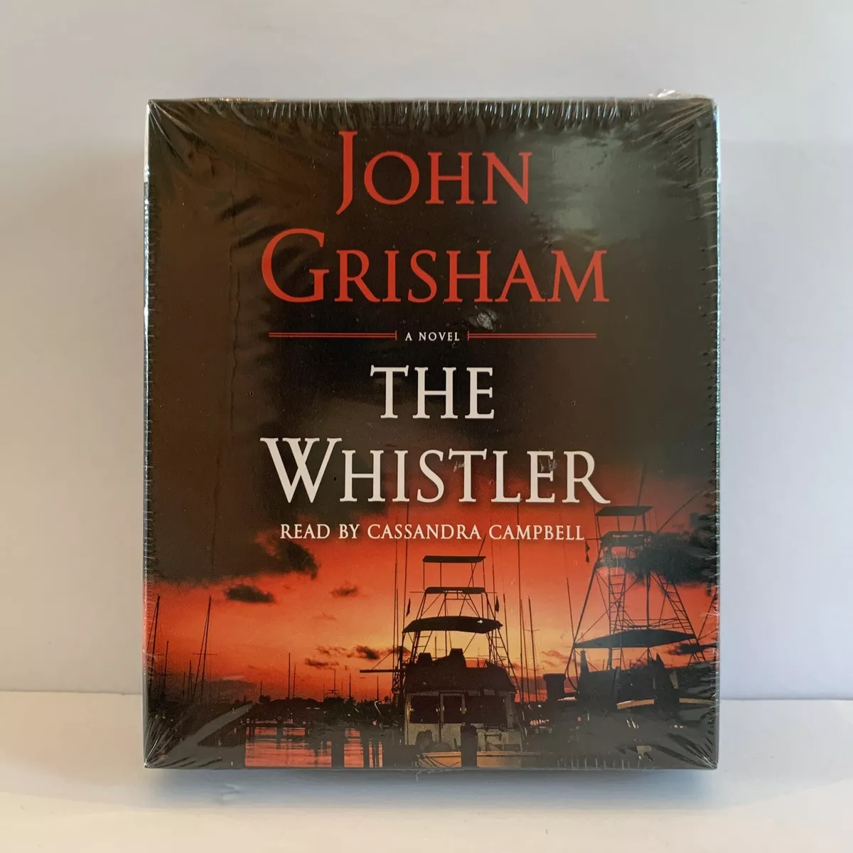 John Grisham - The Whistler Audiobook: A Must-Listen Thriller