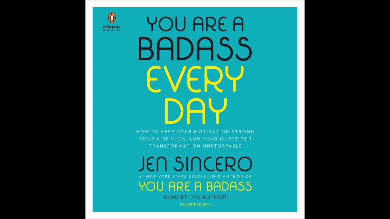Jen Sincero - You Are a Badass Every Day Audiobook
