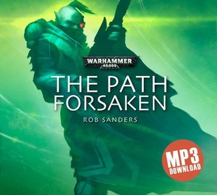 Rob Sanders - The Path Forsaken Audiobook