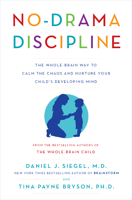 Daniel J. Siegel - No-Drama Discipline Audiobook