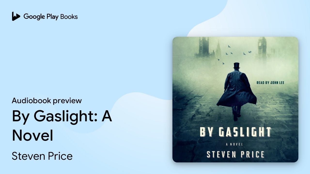 Steven Price - By Gaslight Audiobook