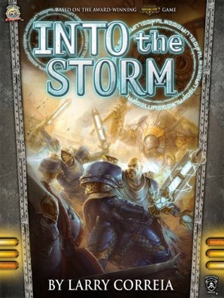 Into the Storm Audiobook - Larry Correia