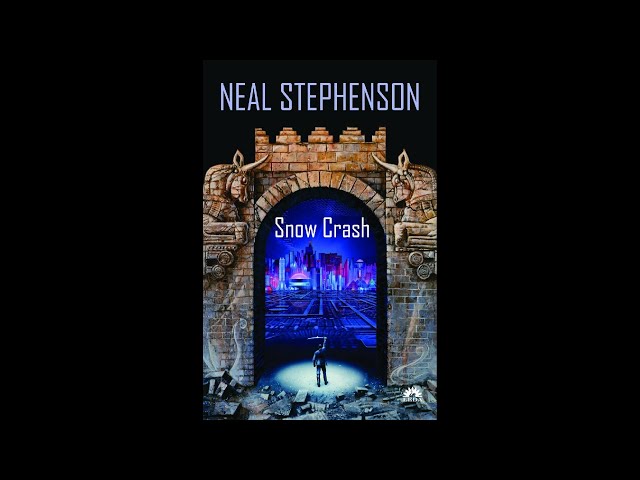 Neal Stephenson - Snow Crash Audiobook