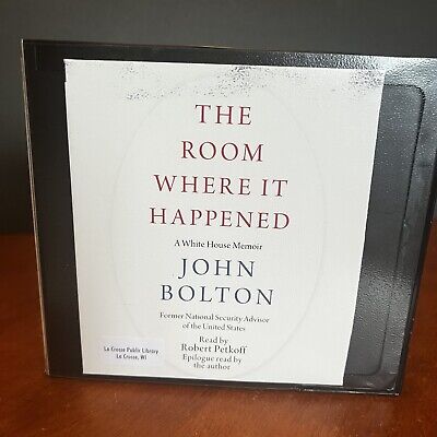 John Bolton - The Room Where It Happened Audiobook