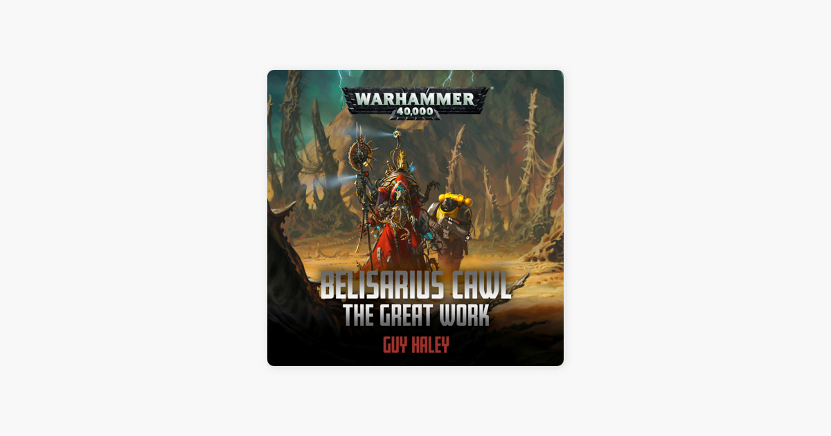 Guy Haley - Belisarius Cawl Audiobook