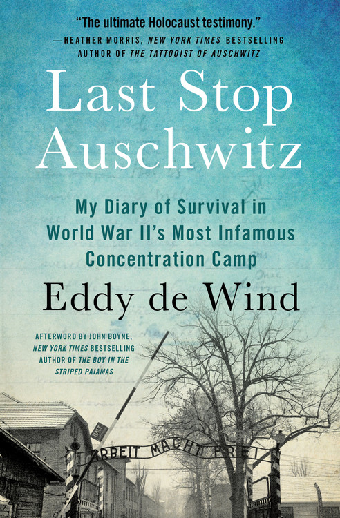 Eddy De Wind - Last Stop Auschwitz Audiobook