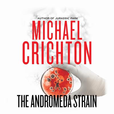Michael Crichton - The Andromeda Strain Audiobook