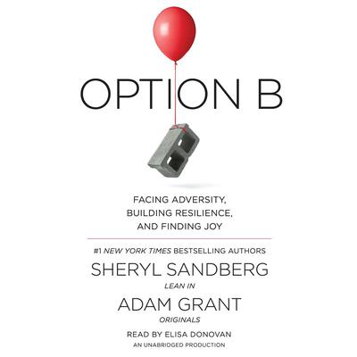 Sheryl Sandberg - Option B Audiobook