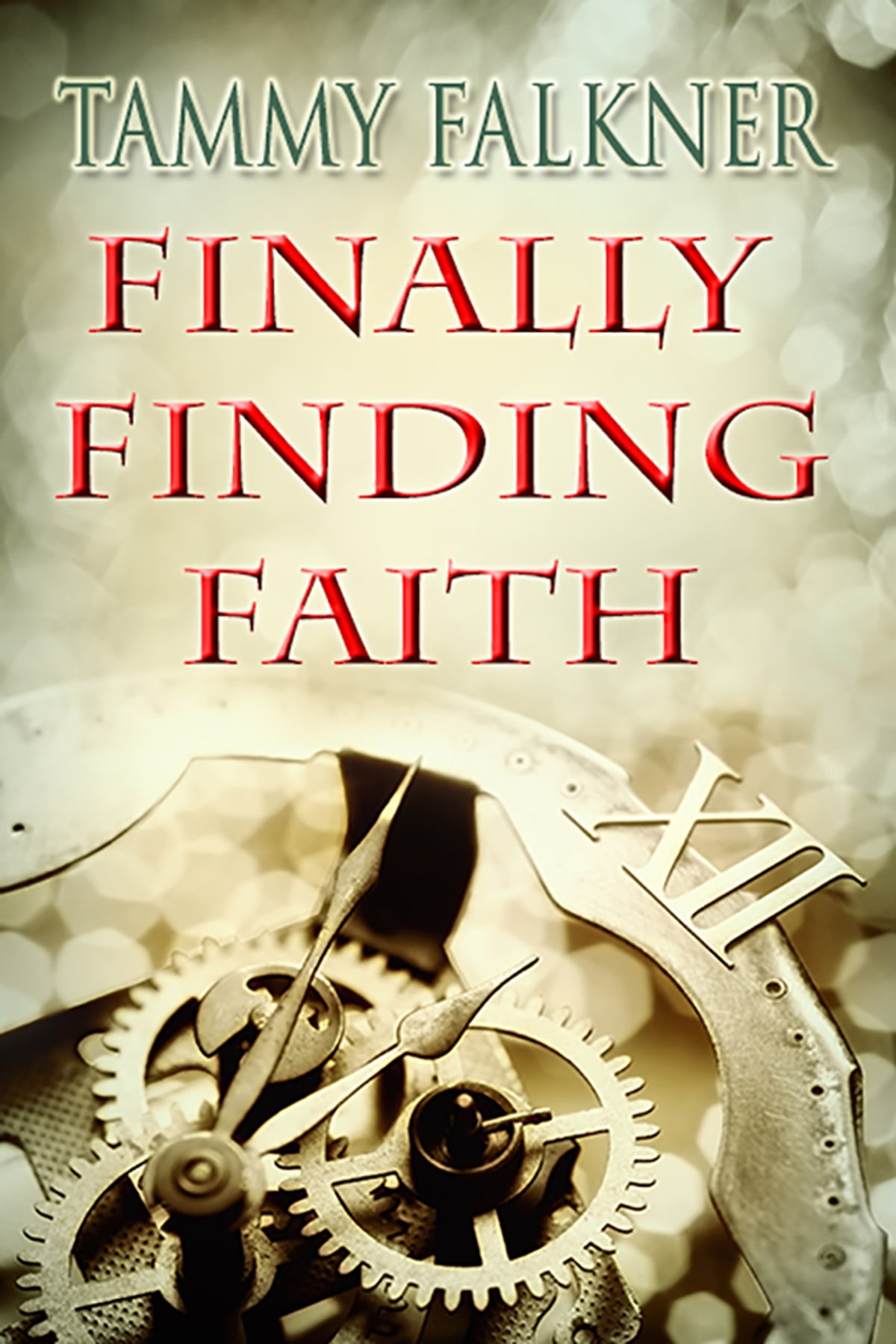 Tammy Falkner - Finally Finding Faith Audiobook