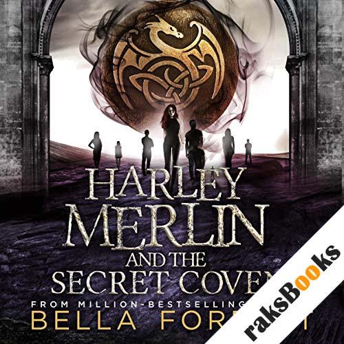 Bella Forrest - Harley Merlin And the Secret Coven Audiobook