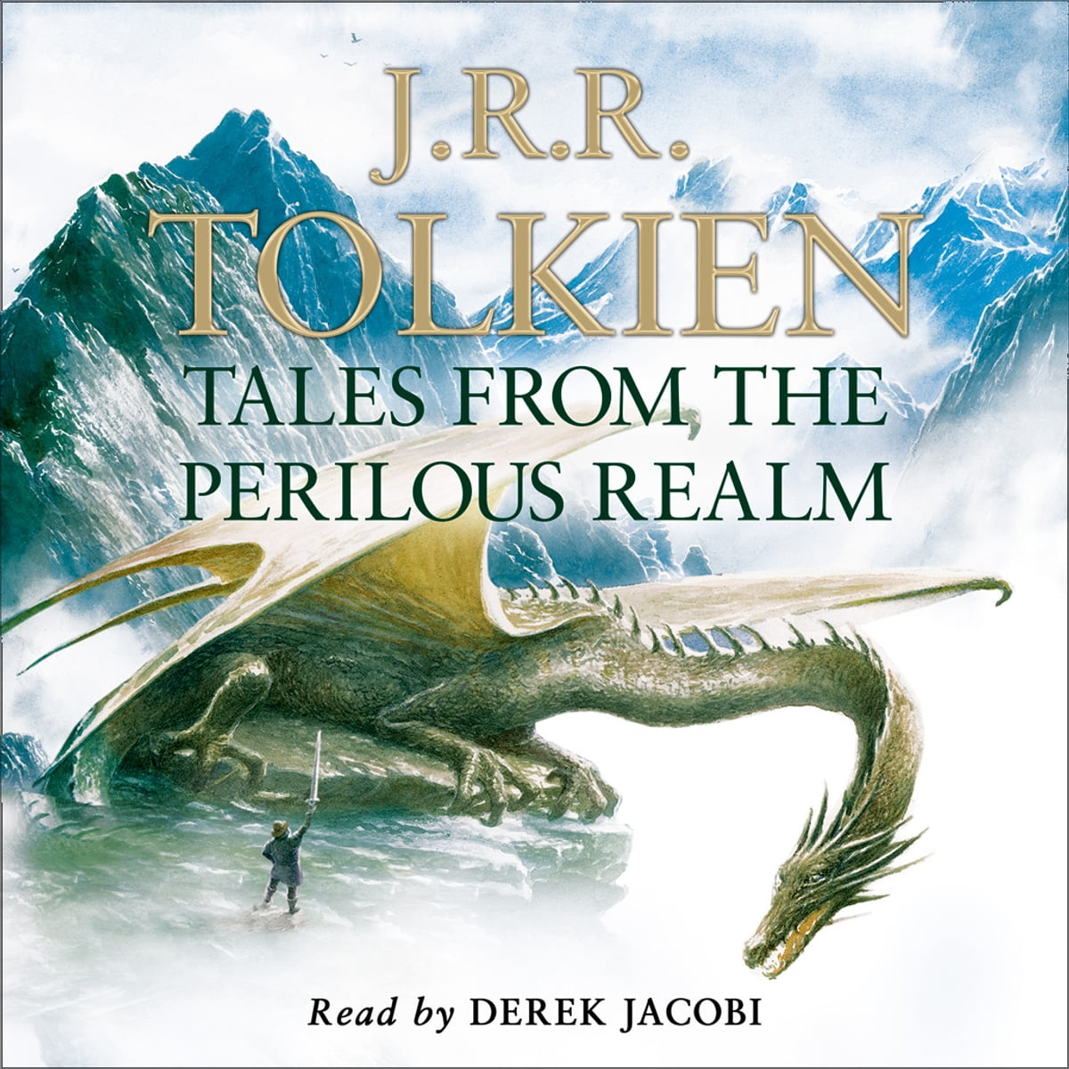 J.R.R. Tolkien - Tales from the Perilous Realm Audiobook