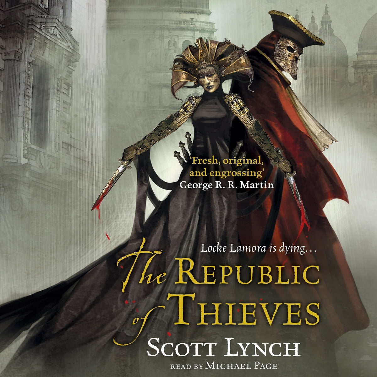 Scott Lynch - The Republic of Thieves Audiobook