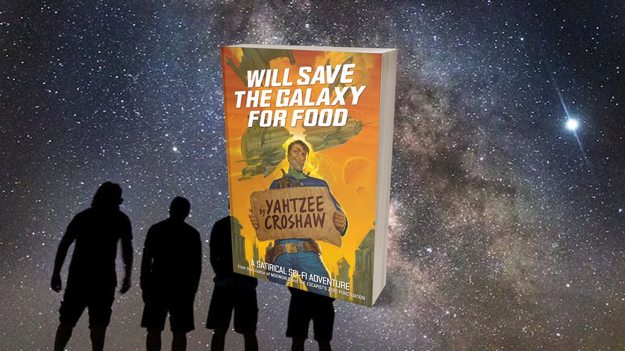 Yahtzee Croshaw - Will Save the Galaxy for Food Audiobook Free