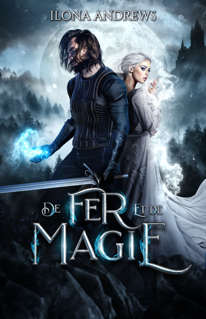 Ilona Andrews - Iron And Magic Audiobook