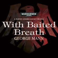 Warhammer 40K - With Baited Breath Audiobook