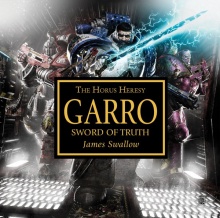 Warhammer 40K - Garro Sword of Truth Audiobook