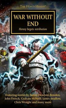 Warhammer 40K - War Without End Audiobook: Epic Sagas Unleashed