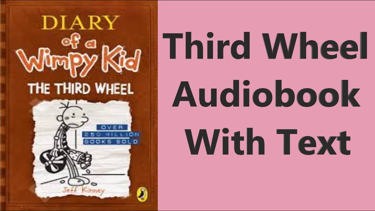 Jeff Kinney - The Third Wheel Audiobook