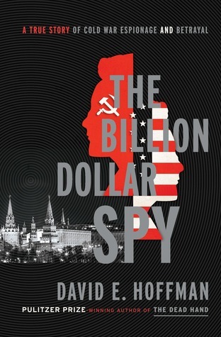 David E. Hoffman - The Billion Dollar Spy Audiobook
