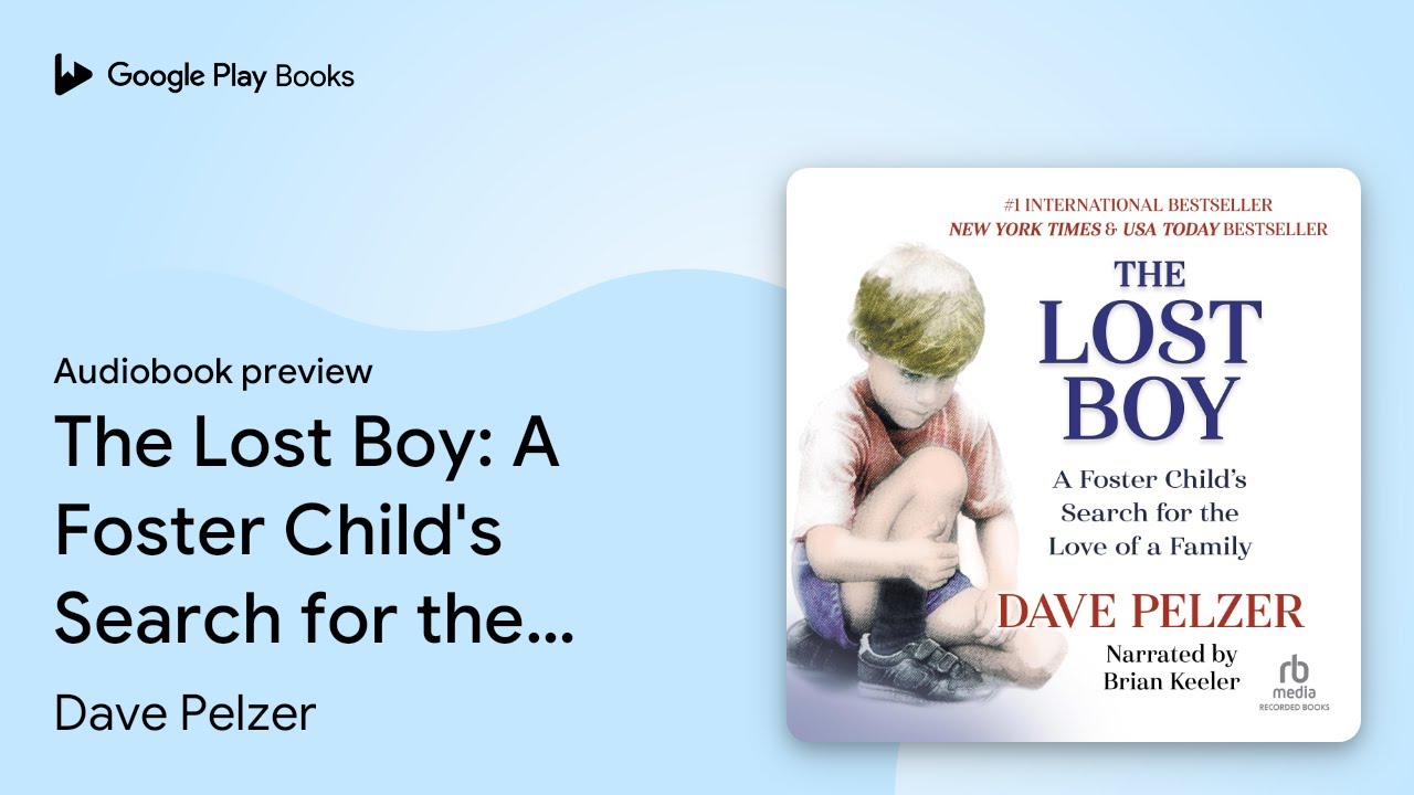 Dave Pelzer - The Lost Boy Audiobook