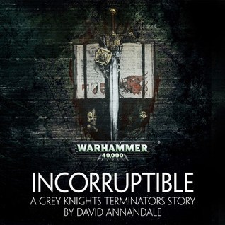 David Annandale - Incorruptible Audiobook