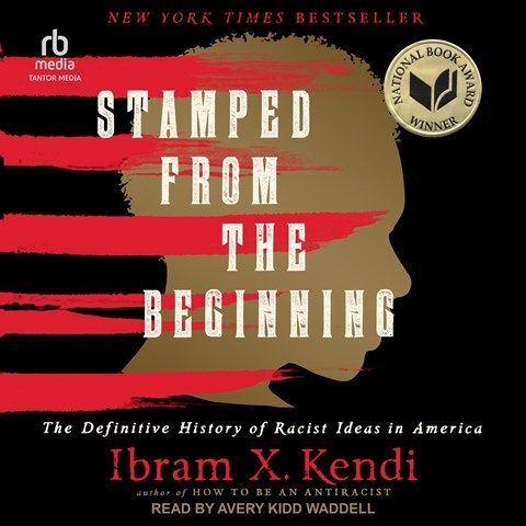 Ibram X. Kendi - Stamped from the Beginning Audiobook