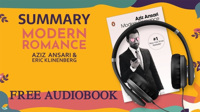 Modern Romance Audiobook - Aziz Ansari, Eric Klinenberg